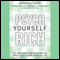 Psych Yourself Rich: Get the Mindset and Discipline You Need to Build Your Financial Life (Unabridged) audio book by Farnoosh Torabi