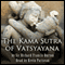The Kama Sutra of Vatsyayana (Unabridged) audio book by Vatsyayana, Richard Francis Burton (translator)