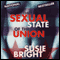 The Sexual State of the Union (Unabridged)