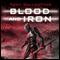 Blood and Iron: The Penrose Series. Book 2 (Unabridged) audio book by Tony Ballantyne