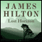 Lost Horizon (Unabridged) audio book by James Hilton