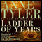 Ladder of Years (Unabridged) audio book by Anne Tyler