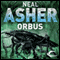 Orbus: The Spatterjay Series: Book 3 (Unabridged) audio book by Neal Asher