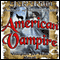 American Vampire: Vampire for Hire, Book 3 (Unabridged) audio book by J. R. Rain