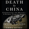Death by China: Confronting the Dragon - A Global Call to Action (Unabridged) audio book by Peter W. Navarro, Greg Autry