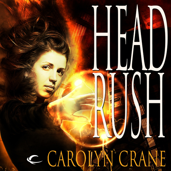 Head Rush: Disillusionists, Book 3 (Unabridged) audio book by Carolyn Crane