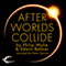 After Worlds Collide (Unabridged) audio book by Philip Wylie, Edwin Balmer