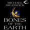 Bones of the Earth (Unabridged) audio book by Michael Swanwick