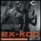 Ex-KOP (Unabridged) audio book by Warren Hammond