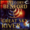 Great Sky River: Galactic Center, Book 3 (Unabridged) audio book by Gregory Benford