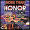 More Than Honor: Worlds of Honor #1 (Unabridged) audio book by David Weber, David Drake, S. M. Stirling