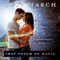 That Touch of Magic (Unabridged) audio book by Lucy March
