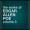The Works of Edgar Allan Poe, Volume 3 (Unabridged) audio book by Edgar Allan Poe
