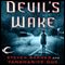 Devil's Wake: A Novel (Unabridged) audio book by Steven Barnes, Tananarive Due