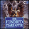 Five Hundred Years After (Unabridged) audio book by Steven Brust