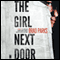 The Girl Next Door: Carter Ross, Book 3 (Unabridged) audio book by Brad Parks