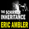 The Schirmer Inheritance (Unabridged) audio book by Eric Ambler