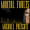 Mortal Faults: Sinclair & McCallum, Book 2 (Unabridged) audio book by Michael Prescott