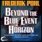 Beyond the Blue Event Horizon (Unabridged) audio book by Frederik Pohl