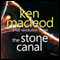 The Stone Canal: The Fall Revolution 2 (Unabridged) audio book by Ken Macleod