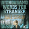 A Thousand Words for Stranger: Trade Pact Universe, Book 1 (Unabridged) audio book by Julie E. Czerneda