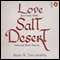 Love Across the Salt Desert (Unabridged) audio book by Keki N. Daruwalla