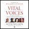 Vital Voices: The Power of Women Leading Change Around the World (Unabridged) audio book by Alyse Nelson