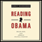Reading Obama: Dreams, Hope, and the American Political Tradition (Unabridged) audio book by James Kloppenberg