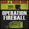 Operation Fireball (Unabridged) audio book by Dan J. Marlowe