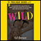 Wild (Unabridged) audio book by Gil Brewer