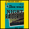 Night Raider (Unabridged) audio book by Mike Barry