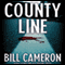 County Line (Unabridged) audio book by Bill Cameron