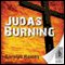 Judas Burning (Unabridged) audio book by Carolyn Haines