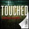 Touched (Unabridged) audio book by Carolyn Haines