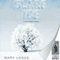 Glare Ice (Unabridged) audio book by Mary Logue