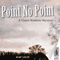 Point No Point (Unabridged) audio book by Mary Logue