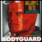 Bodyguard (Unabridged) audio book by William C. Dietz