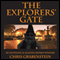 The Explorer's Gate (Unabridged) audio book by Chris Grabenstein