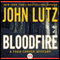 Bloodfire: Fred Carver Mystery, Book 6 (Unabridged) audio book by John Lutz