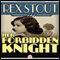 Her Forbidden Knight (Unabridged) audio book by Rex Stout