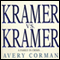 Kramer vs. Kramer: A Novel (Unabridged) audio book by Avery Corman