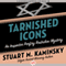 Tarnished Icons (Unabridged) audio book by Stuart M. Kaminsky