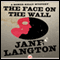 The Face on the Wall (Unabridged) audio book by Jane Langton