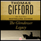 The Glendower Legacy (Unabridged) audio book by Thomas Gifford