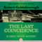 The Last Coincidence (Unabridged) audio book by Robert Goldsborough