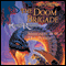 The Doom Brigade: Dragonlance: Kang's Regiment, Book 1 (Unabridged) audio book by Margaret Weis, Don Perrin