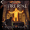 The Fire Rose: Dragonlance: Ogre Titans, Book 2 (Unabridged) audio book by Richard A. Knaak