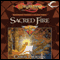 Sacred Fire: Dragonlance: The Kingpriest Trilogy, Book 3 (Unabridged) audio book by Chris Pierson