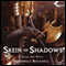 Skein of Shadows: Dungeons & Dragons Online: Eberron Unlimited, Book 2 (Unabridged) audio book by Marsheila Rockwell