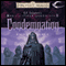 Condemnation: Forgotten Realms: War of the Spider Queen, Book 3 (Unabridged) audio book by Richard Baker